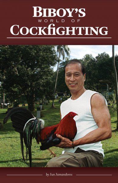 BIBOY’S WORLD OF COCKFIGHTING BOOK .